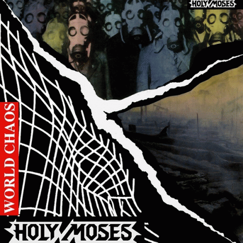 Holy Moses : World Chaos